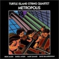 Turtle Island String Quartet - Metropolis